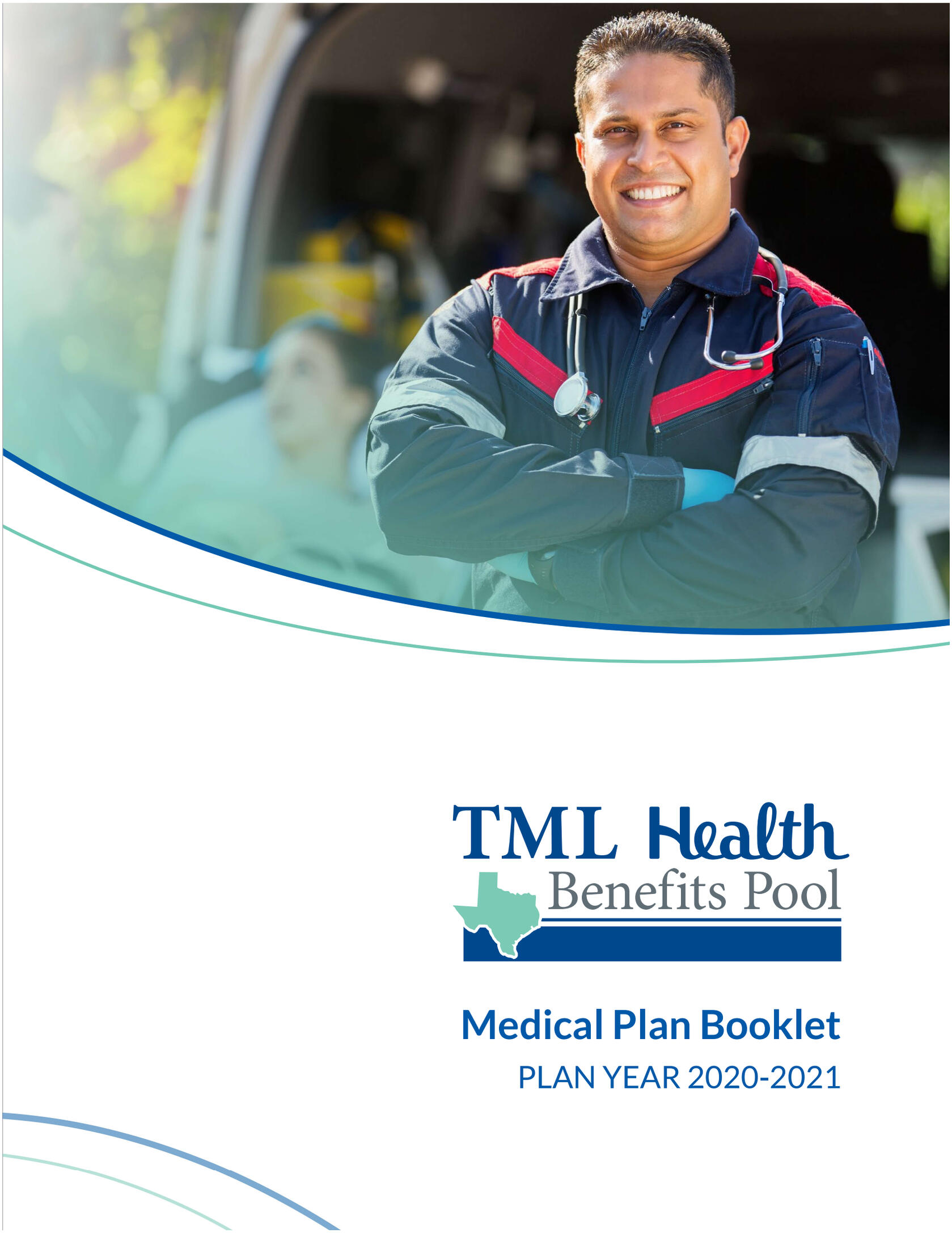 Cover image of the TML Health health plan book. The cover features a first responder in his work jacket with a stethoscope slung around his neck and shoulders, and the text "TML Health Benefits Pool Medical Plan Booklet Plan Year 2020-2021," with the TML H
